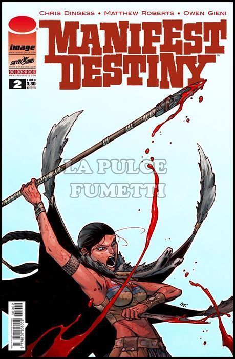 MANIFEST DESTINY #     2